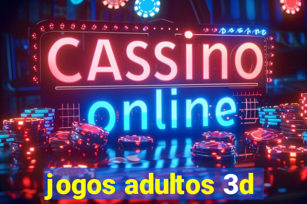 jogos adultos 3d